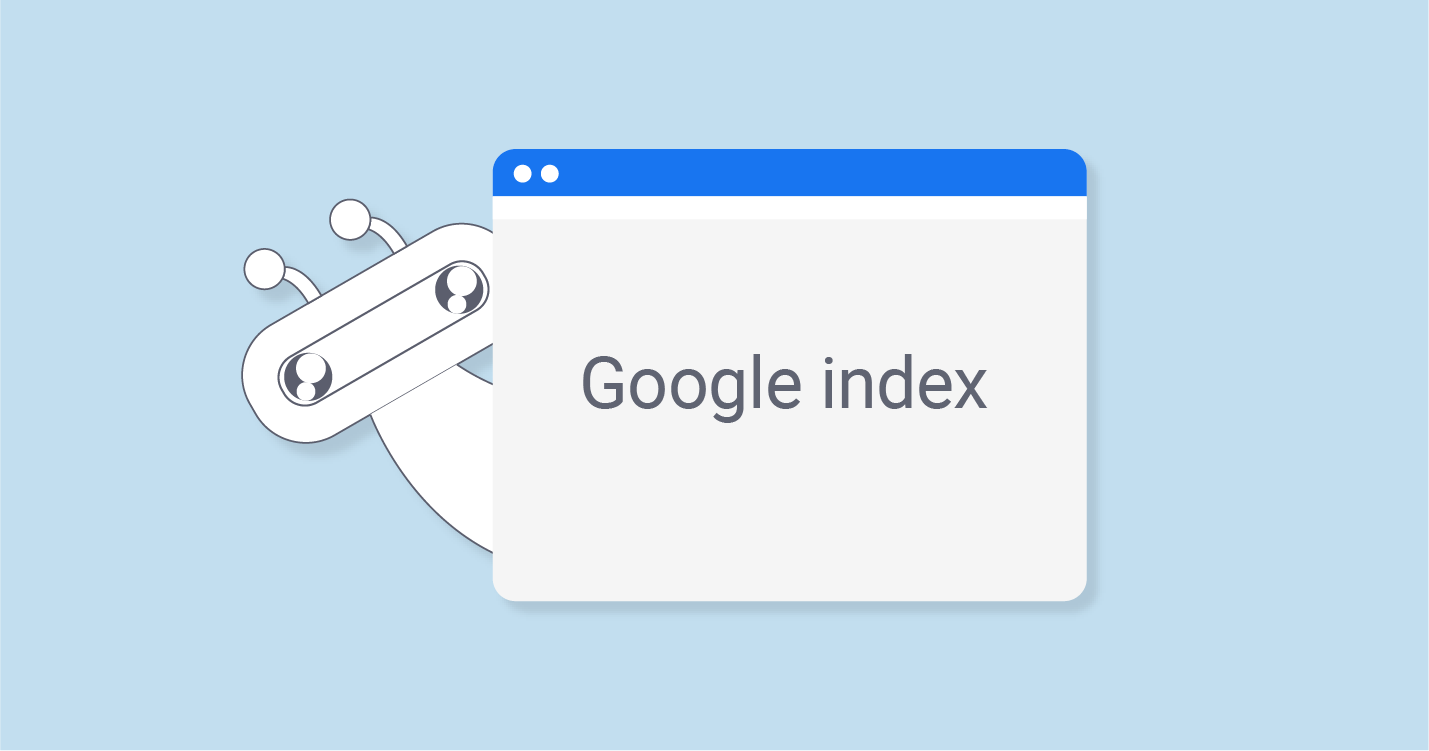 Google Index Nedir, Neden Önemlidir ve Nasıl Optimize Edilir?