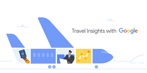 Google Travel Insights Nedir, Ne İşe Yarar, Reklamlarda Nasıl Kullanılır?