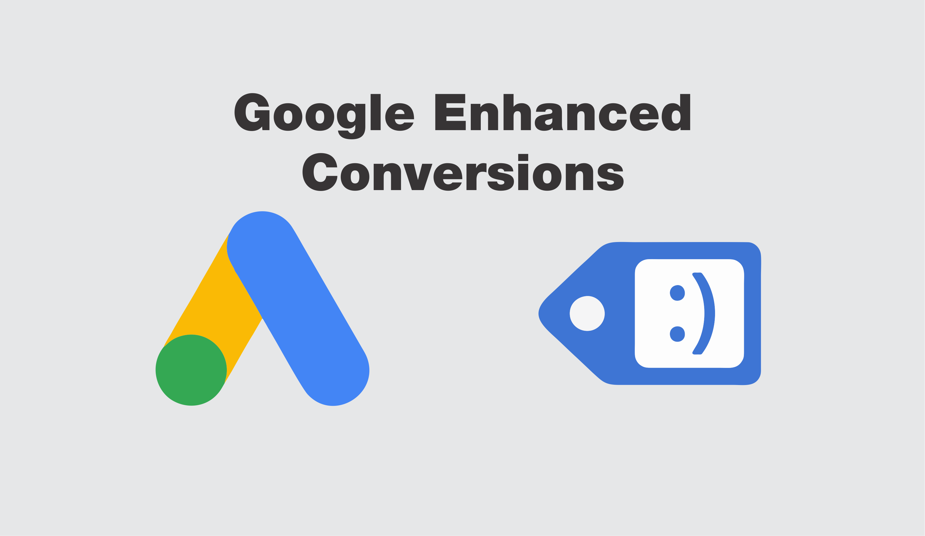 Enhanced Conversion Tracking Nedir?