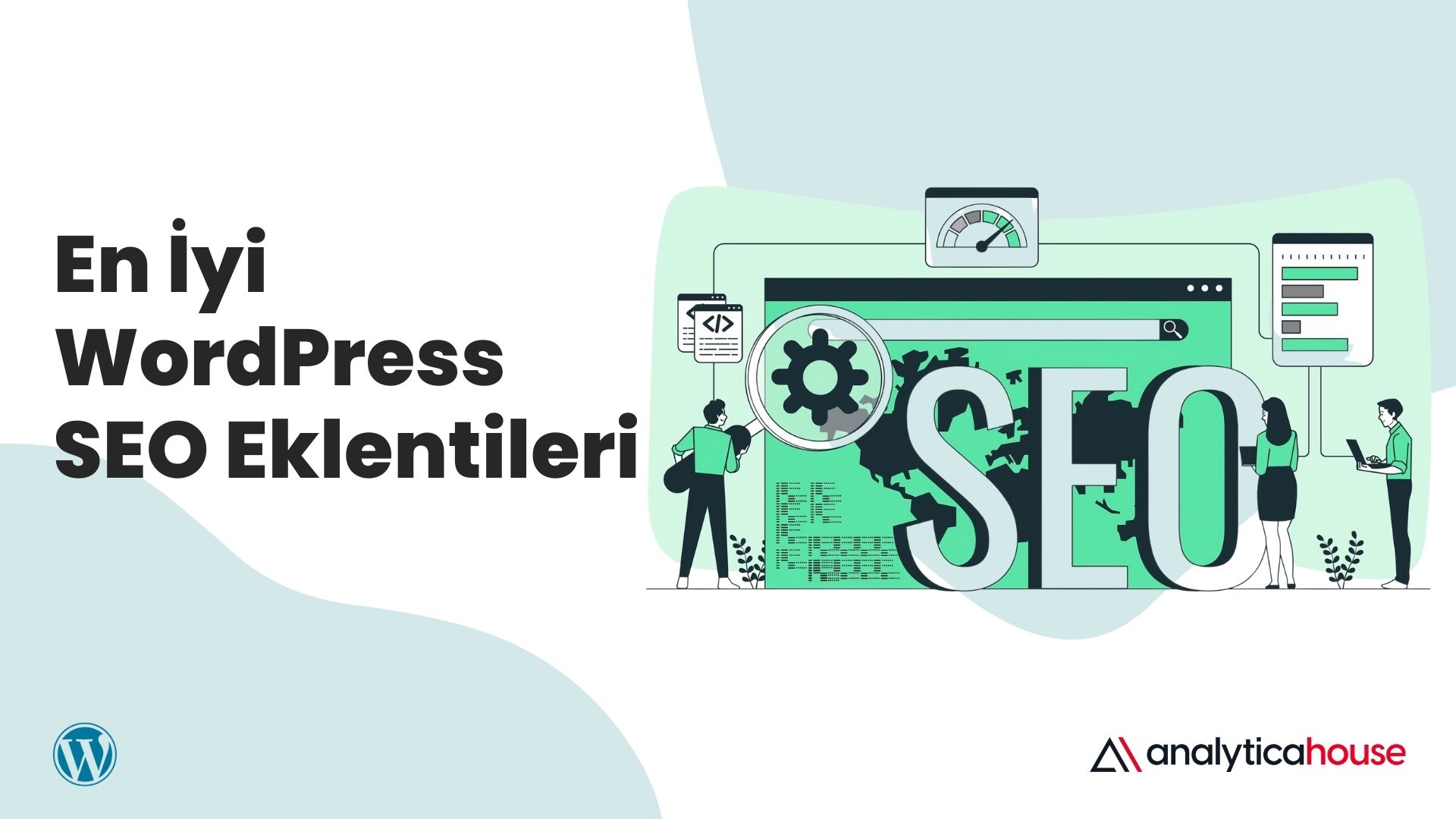 SEO için Kullanabileceğiniz En İyi Wordpress Eklentileri