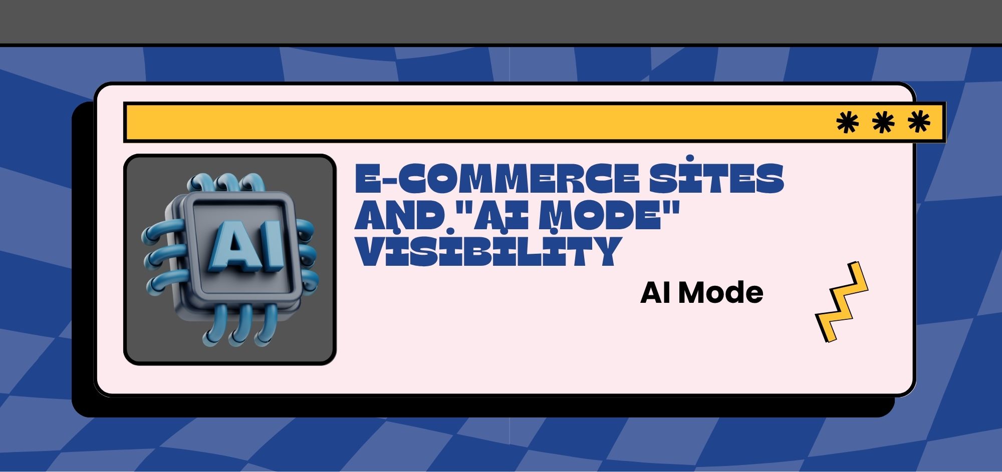 E-Commerce Sites and "AI Mode" Visibility