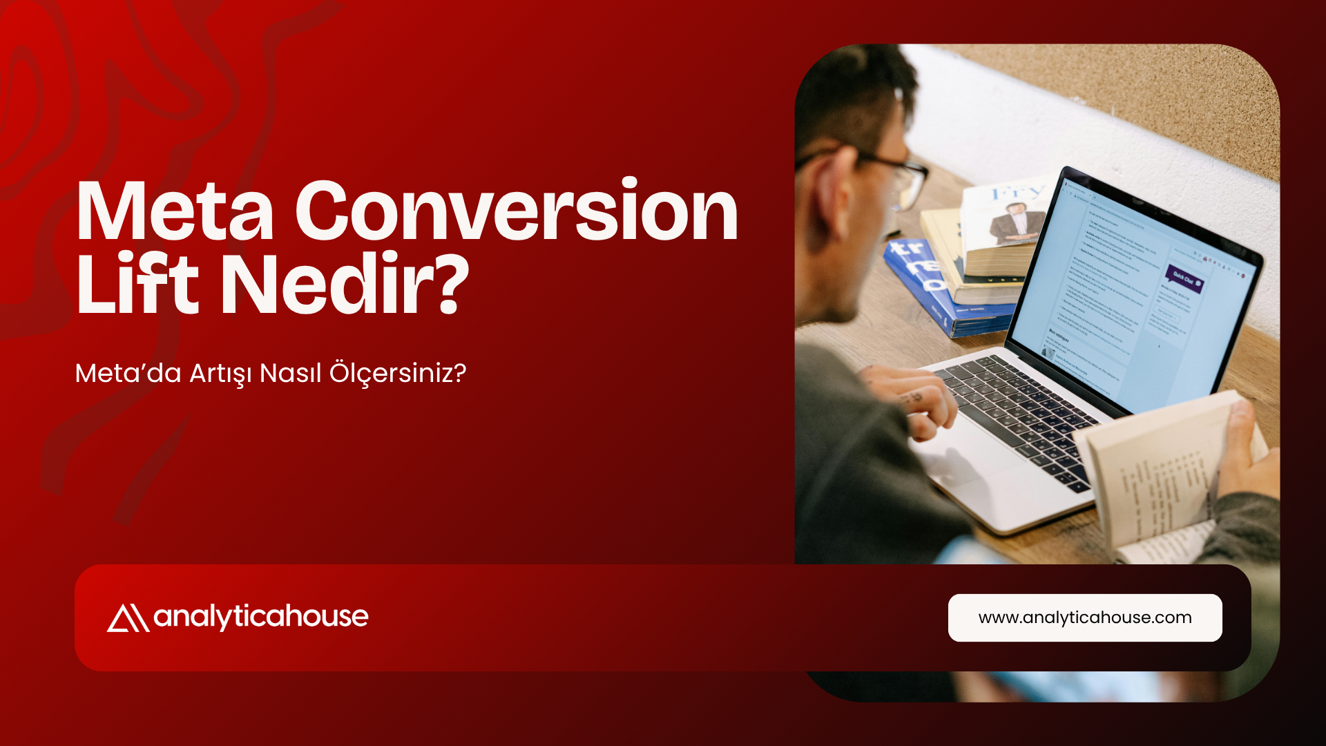 Meta Conversion Lift Nedir? Meta’da Artışı Nasıl Ölçersiniz?