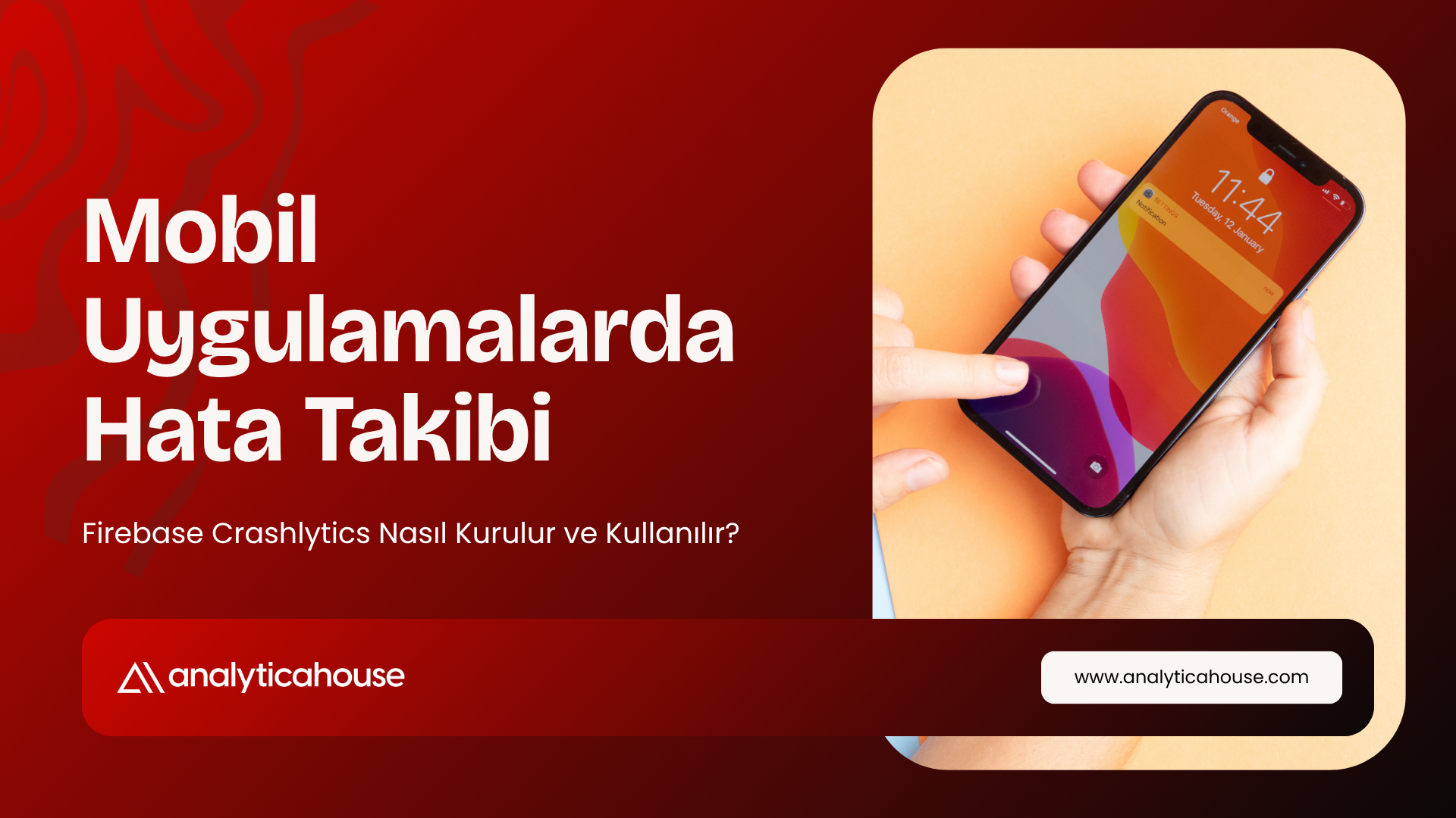 Mobil Uygulamalarda Hata Takibi: Firebase Crashlytics Nasıl Kurulur ve Kullanılır?